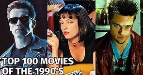 TOP 100 MOVIES OF THE 1990'S | Decade in Review