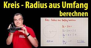 Kreis - Radius aus Umfang berechnen | Lehrerschmidt