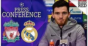 'We’ve Done It In The Past' | Andy Robertson Press Conference | Liverpool vs Real Madrid