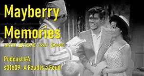 Remembering The Andy Griffith Show - A Feud is a Feud