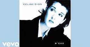 Céline Dion - Les derniers seront les premiers (Audio officiel)