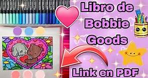 ♡ Libro de Bobbie Goods en PDF - Pt. 3 🩷 | Areli Arts 🐻❤️🐶