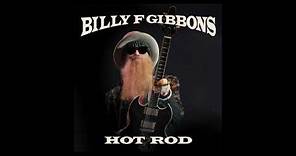 Billy Gibbons - Hot Rod (Official Audio)