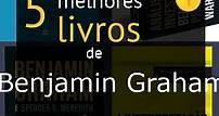 Top 5 melhores livros de Benjamin Graham -【junho 2024】