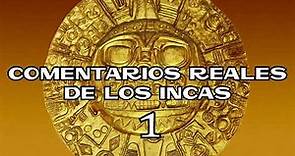 COMENTARIOS REALES DE LOS INCAS 01