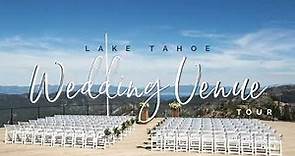Lake Tahoe Wedding Venue Tour
