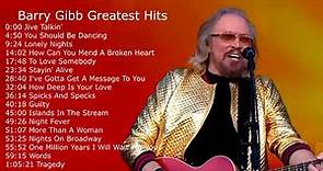 Barry Gibb greatest hits Best Songs of Barry Gibb