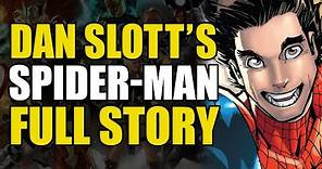 Marvel Reboots Spider-Man: Dan Slott's Spider-Man Full Story | Comics Explained