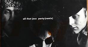 All That Jazz - Party