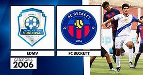 Categoría 2006: #EDMV - FC Beckett (1er tiempo)