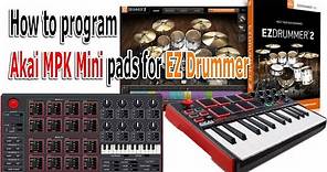 How to program Akai MPK Mini pads for EZ Drummer