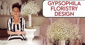 Arranging with Gypsophila Floristry Design Tutorial