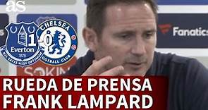 EVERTON 1 - CHELSEA 0 | Rueda de prensa de LAMPARD | Diario AS