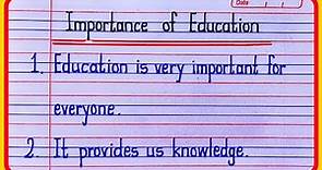 10 Lines Essay on Importance of Education In English | Essay on Importance of education | Essay
