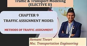 Chapter 9: Traffic Assignment Model: Methods with examples