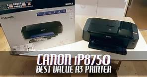 Canon PIXMA is the Best Value A3 Photo Printer | iP8750/iP8760 Setup Guide and Review