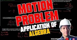 MOTION PROBLEM: ALGEBRA
