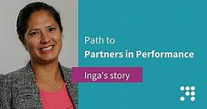 Path to Partners in Performance: Career journey and work-life balance - Inga's story