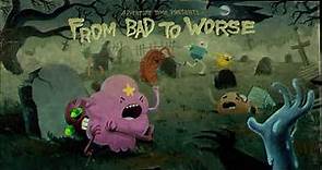 Adventure Time: "From Bad To Worse" (Commentary)