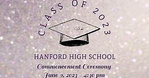 2023 Hanford High School Commencement