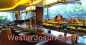 The Westin Josun Seoul Review | The Oldest Hotel in South Korea