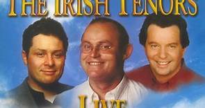 The Irish Tenors - Live In Belfast