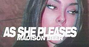 Madison Beer - As She Pleases