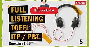 Full TOEFL Listening PBT | Longman Complete Test One | with Answer Key | Package 5