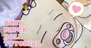 Paper Doll Tutorial | Baby Version
