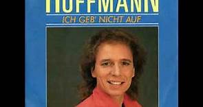 Michael Hoffmann - Ich geb´ nicht auf 1987