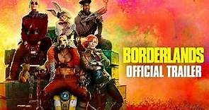 Borderlands Movie - Official Trailer