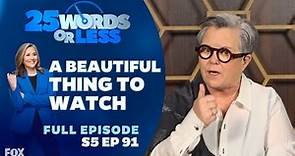 Ep 91. A Beautiful Thing To Watch | 25 Words or Less Game Show: Rosie O’Donnell vs Raven-Symoné
