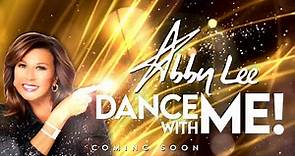 Coming Soon: Season 9 | Abby Lee Dance With Me