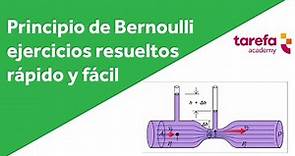 Principio de Bernoulli ejercicios resueltos | Principio de Bernoulli | Parte 1