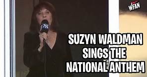 Suzyn Waldman Sings The National Anthem!