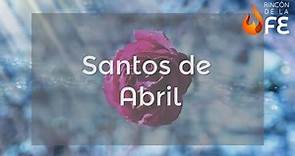 Santoral de Abril - Calendario santoral católico