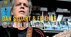 DAN STUART & Friends | Live in the Warehouse. A microfilm
