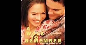a walk to remember-someday well know