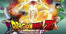 Dragon Ball Z: Resurrection 'F' streaming online