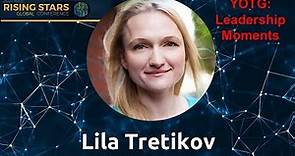 Leadership Moments: Lila Tretikov