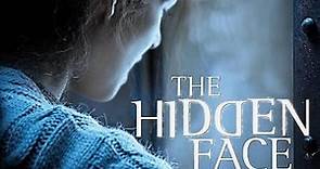 The Hidden Face Full Movie Review | La cara oculta Full Movie Review