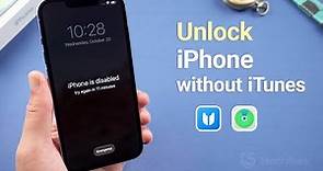 How to Unlock Disabled iPhone without iTunes If You Forgot Passcode (2 Methods)