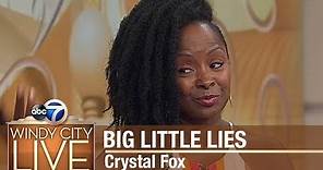 Big Little Lies 2 star Crystal Fox talks about new season