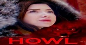 Howl 2021 Trailer