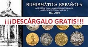 🌟Descarga GRATIS 🌟 el catálogo "NUMISMÁTICA ESPAÑOLA" 😱😱