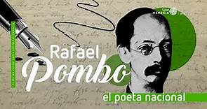 Vida y obra de Rafael Pombo