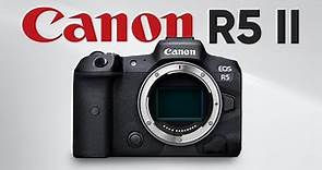 Canon EOS R5 II | Everything We Know So Far