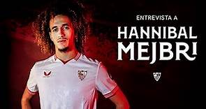 Hannibal Mejbri's first interview as a Sevilla player
