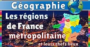 Les régions de France métropolitaine et leurs chefs-lieux