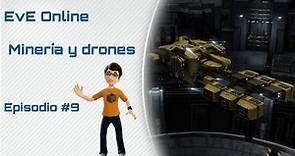 Eve Online - Gameplay en español - Como empezar #9 Minería y drones.